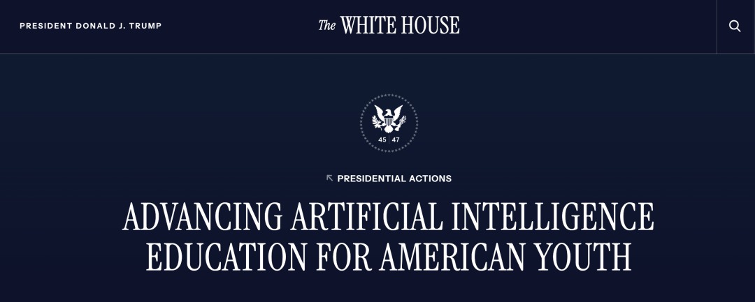 特朗普发布《推动美青少年 AI 教育》行政命令