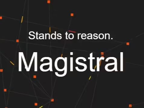 法国Mistral实验室推出推理AI模型Magistral系